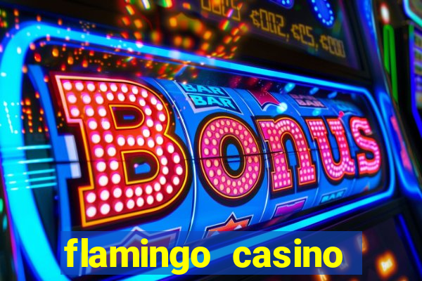 flamingo casino resort las vegas