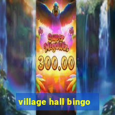 village hall bingo