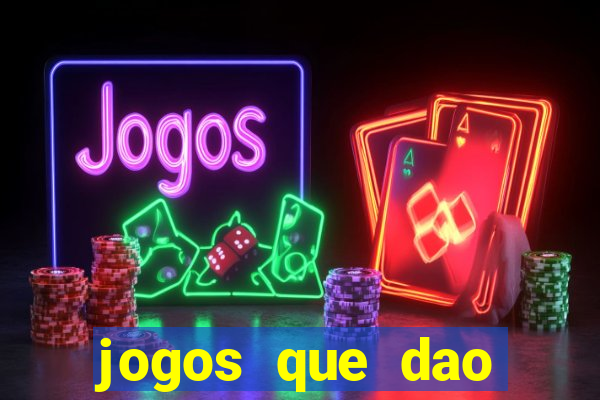 jogos que dao dinheiro na betano