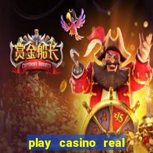 play casino real money no deposit