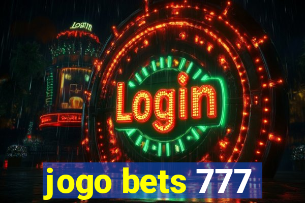 jogo bets 777