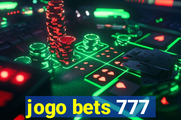 jogo bets 777