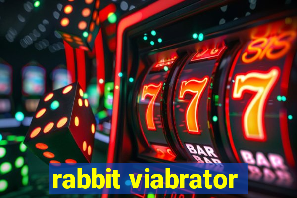 rabbit viabrator