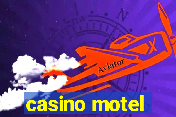 casino motel