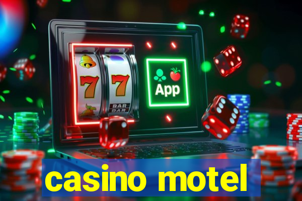 casino motel