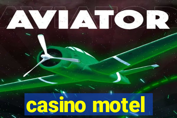 casino motel