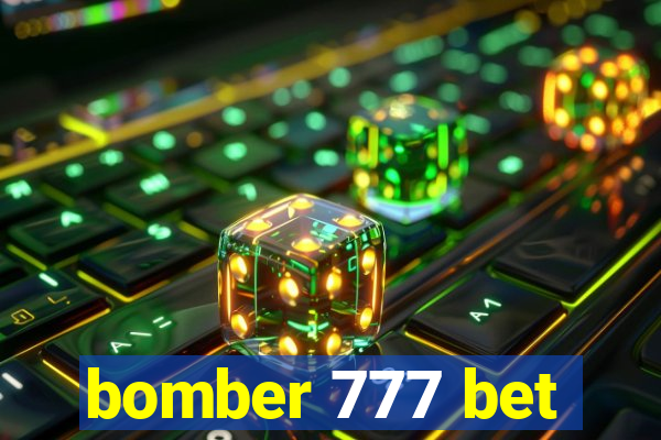 bomber 777 bet