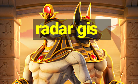 radar gis