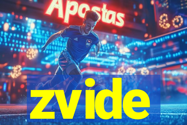 zvide