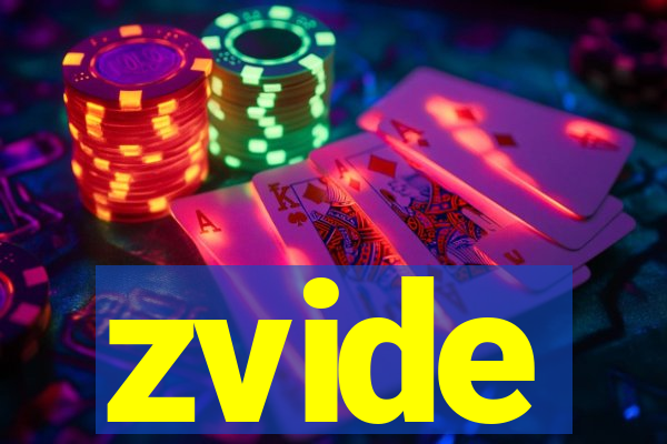 zvide