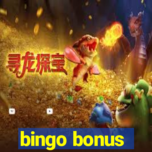 bingo bonus