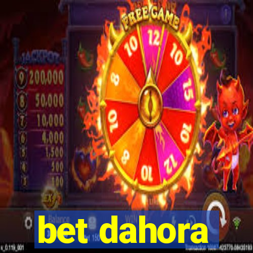 bet dahora