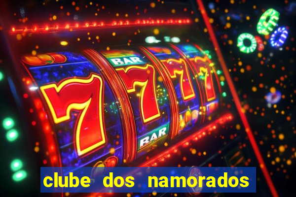 clube dos namorados porto alegre