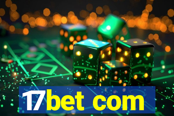 17bet com