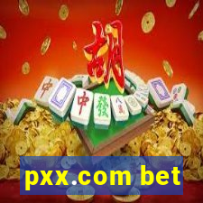 pxx.com bet