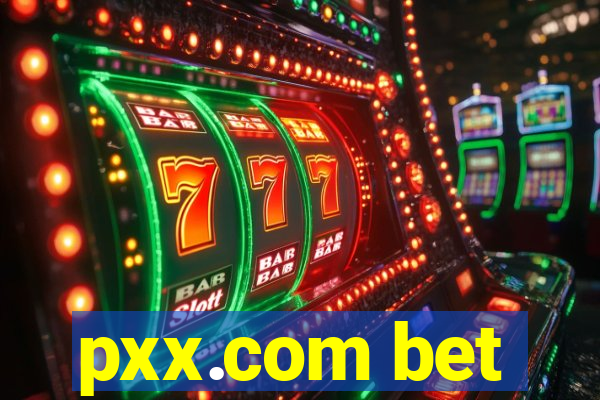 pxx.com bet