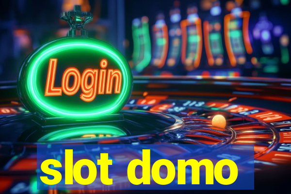 slot domo