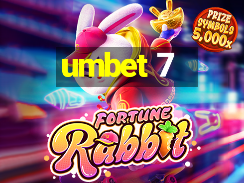 umbet 7