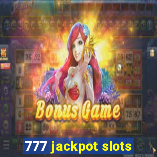 777 jackpot slots