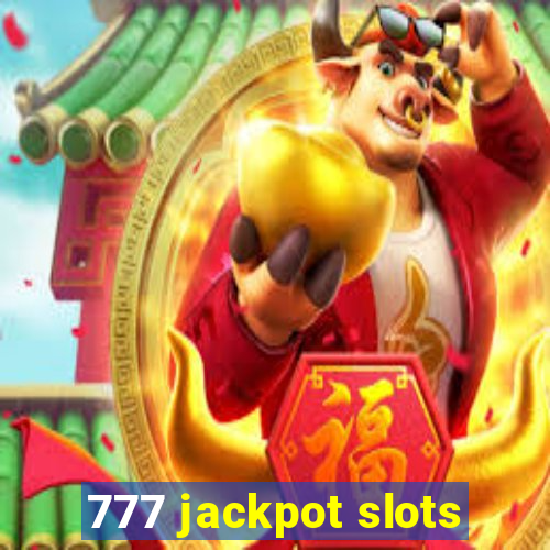 777 jackpot slots