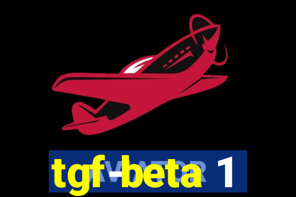 tgf-beta 1