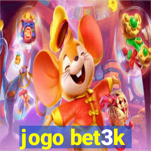 jogo bet3k