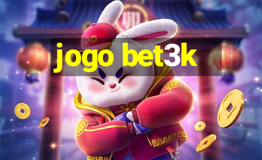 jogo bet3k