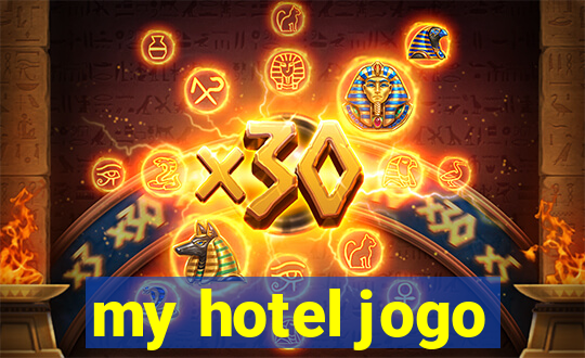 my hotel jogo