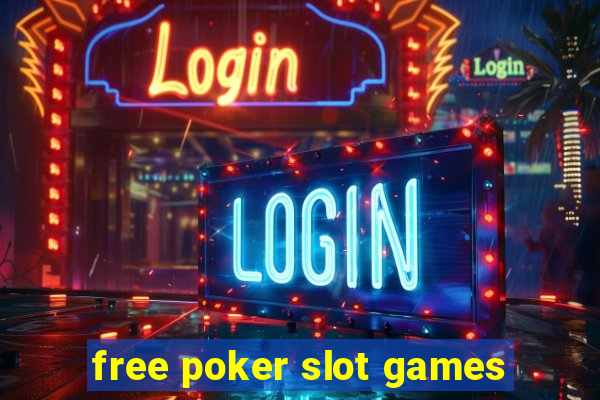 free poker slot games