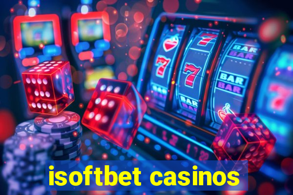 isoftbet casinos