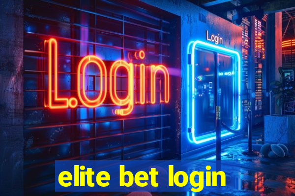 elite bet login