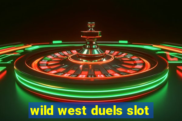 wild west duels slot