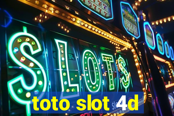 toto slot 4d