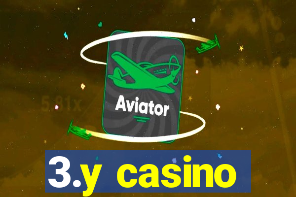 3.y casino