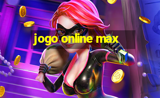 jogo online max