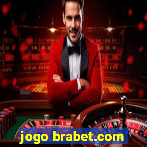 jogo brabet.com