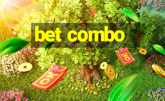 bet combo