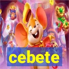 cebete