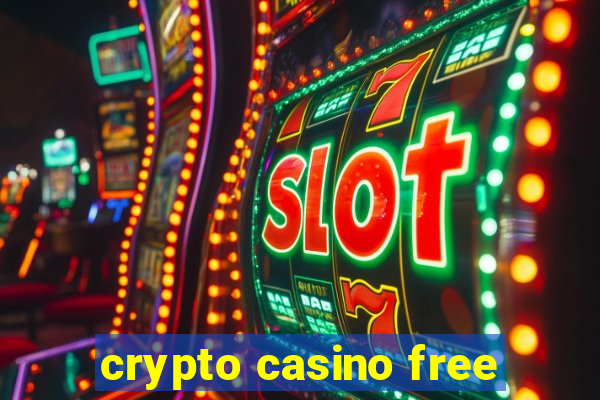 crypto casino free