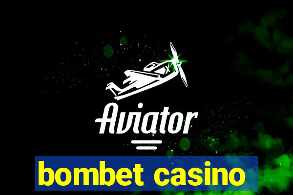 bombet casino