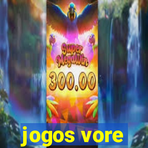 jogos vore