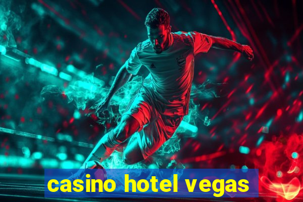 casino hotel vegas