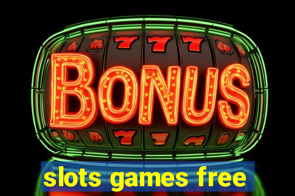 slots games free