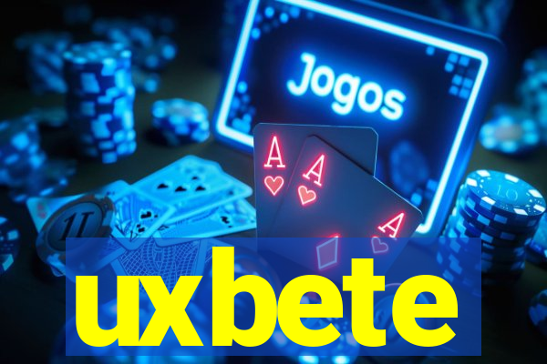 uxbete