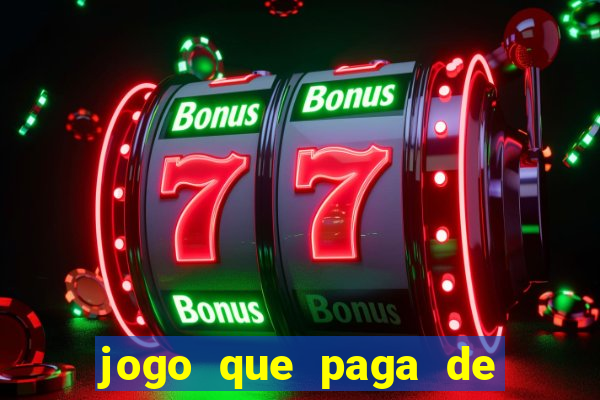 jogo que paga de verdade sem depositar