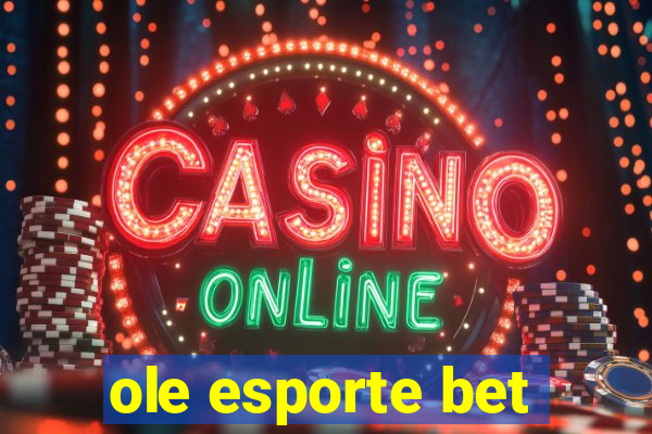 ole esporte bet