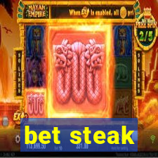 bet steak