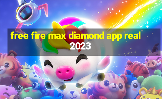 free fire max diamond app real 2023