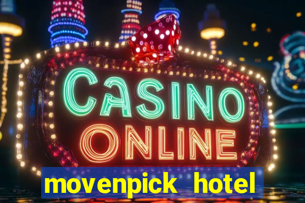 movenpick hotel casino geneva