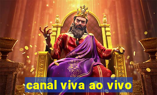 canal viva ao vivo